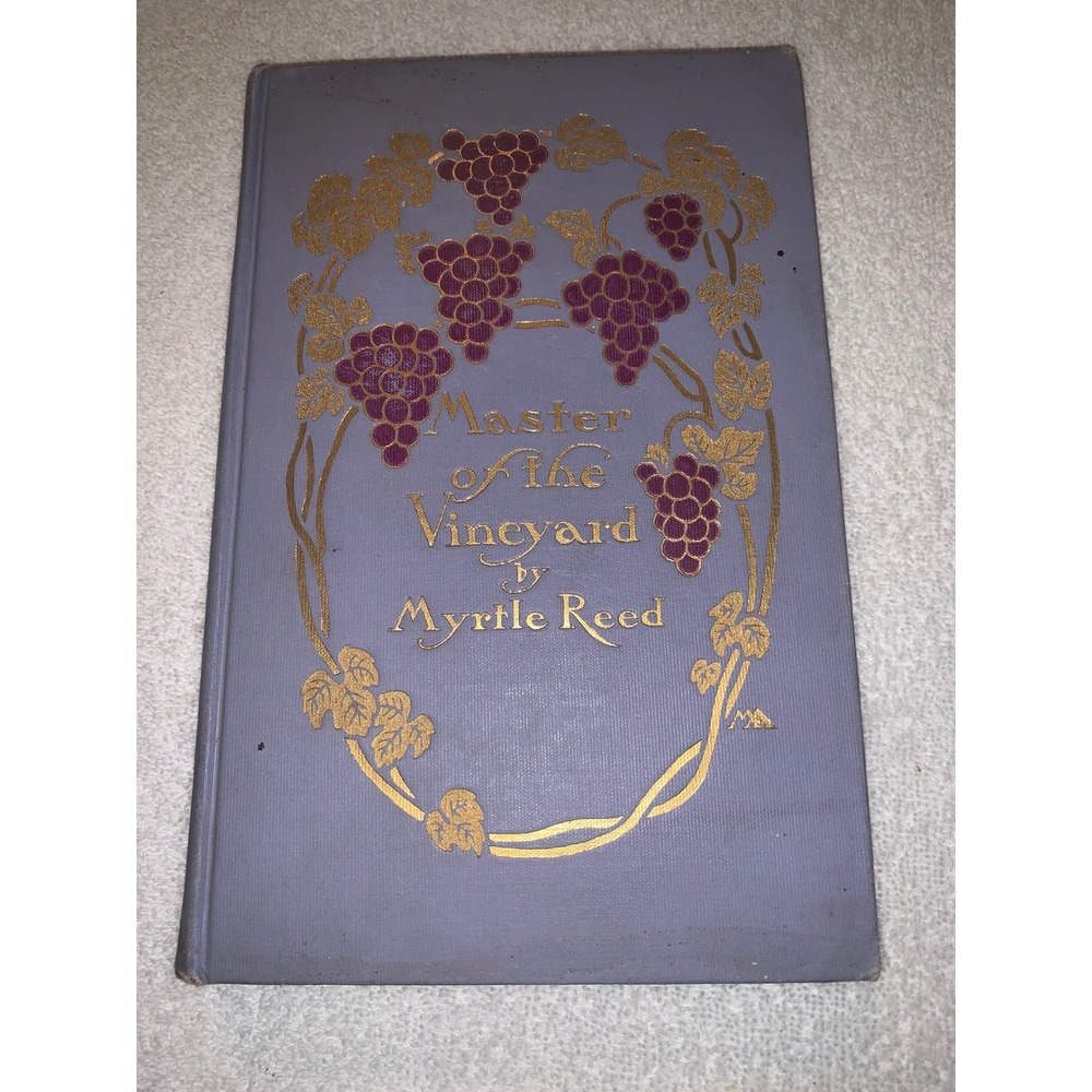Master of the Vineyard by Myrtle Reed 1910 Antique Hardcover Lavender Gold Gilt